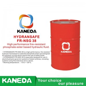 KANEDA HYDRANSAFE FR-NSG 38 ของเหลวไฮดรอลิกเอสเทอร์ที่ทนไฟได้เป็นอย่างดี
