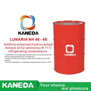 KANEDA LUNARIA NH 46 - 68 น้ำมันแร่ปรับปรุงคุณภาพไฮโดรคาร์บอนสำหรับแอมโมเนีย (R 717) คอมเพรสเซอร์ทำความเย็น